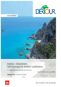 Italien &ndash; Kalabrien Geheimtipp f&uuml;r Italien