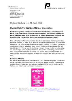 Medienmitteilung vom 20. April 2016 Flumenthal: Verdächtige