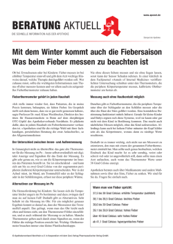 Mit dem Winter kommt auch die Fiebersaison