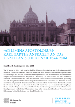 «AD LIMINA APOSTOLORUM» KARL BARTHS ANFRAGEN AN