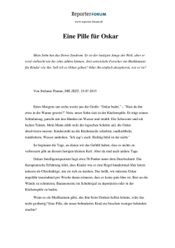 Eine Pille f&uuml;r Oskar - Reporter