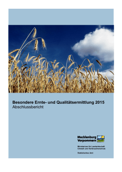 Besondere Ernte- und Qualitätsermittlung 2015 Abschlussbericht