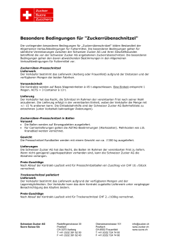 Besondere Bedingungen für "Zuckerrübenschnitzel"