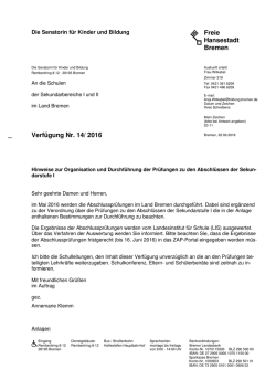 Verfügung Nr. 14/2016 Hinweise zur Organisation und
