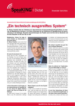 Ein technisch ausgereiftes System