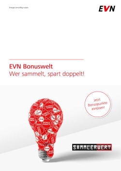 EVN Bonuswelt Wer sammelt, spart doppelt!