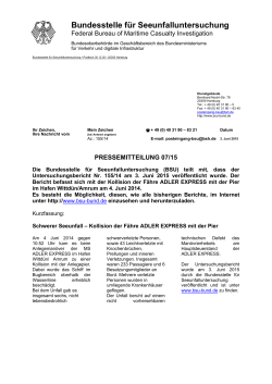 Pressemitteilung 07/15 - Bundesstelle für Seeunfalluntersuchung