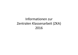 Informationen zu den Zentralen Klassenarbeiten