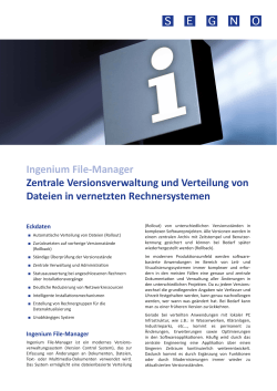 Ingenium File-Manager Zentrale Versionsverwaltung und Verteilung