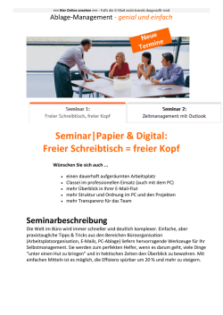 Seminar|Papier & Digital: Freier Schreibtisch = freier Kopf