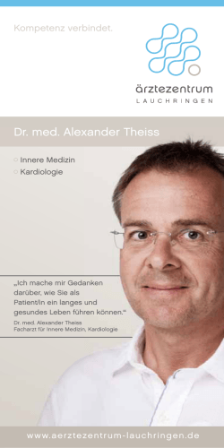 Dr. med. Alexander Theiss Dr. med. Alexander Theiss