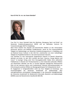 Kurz-CV Prof. Dr. rer. nat. Karen Steindorf Frau Prof. Dr