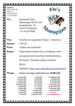 Wann: immer montags pünktlich um 14:00 Uhr