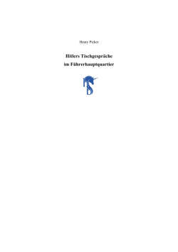 Hitlers Tischgespr&auml;che im F&uuml;hrerhauptquartier