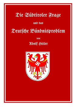 Hitler, Adolf-Die Suedtiroler Frage und das Deutsche