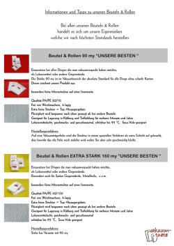 Informationen und Tipps zu unseren Beuteln & Rollen Bei allen