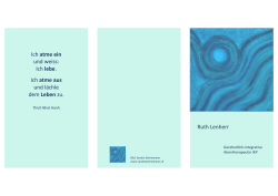 Ich lebe. Ich atme aus und l&auml;chle dem Leben zu. Ruth Lenherr