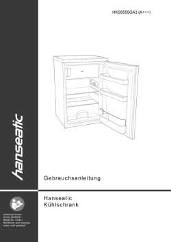 Hanseatic K&uuml;hlschrank Gebrauchsanleitung