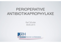 2015-05-30 perioperative Antibiotikaprophylaxe ADKA