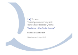 HQ Trust &ndash; Verm&ouml;genssteuerung mit der Familie Harald Quandt