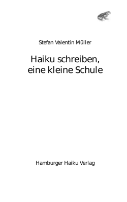 Haiku schreiben, eine kleine Schule