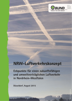 NRW-Luftverkehrskonzept. Eckpunkte f&uuml;r einen