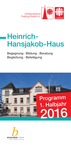 Heinrich-Hansjakob-Haus - Programm 1. Halbjahr 2016