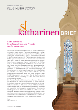 Liebe Gemeinde, liebe Freundinnen und Freunde von St. Katharinen!