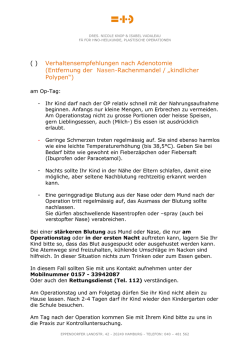 ( ) Verhaltensempfehlungen nach Adenotomie (Entfernung der