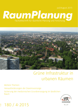 Grüne Infrastruktur in urbanen Räumen 180 / 4-2015