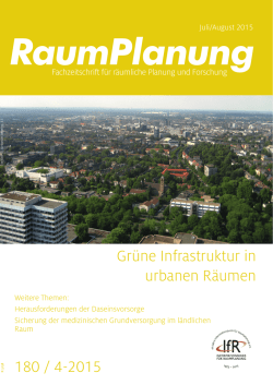 Gr&uuml;ne Infrastruktur in urbanen R&auml;umen 180 / 4-2015