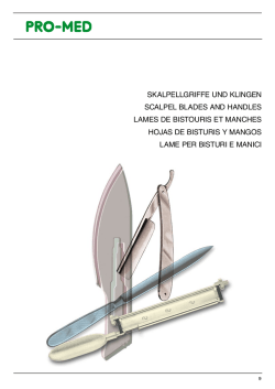 SKALPELLGRIFFE UND KLINGEN SCALPEL BLADES AND