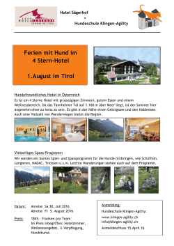 Ferien mit Hund im 4 Stern-Hotel 1. August im Tirol