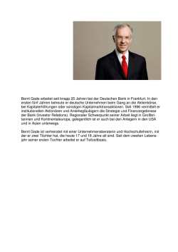 Bernt Gade arbeitet seit knapp 25 Jahren bei der Deutschen Bank in