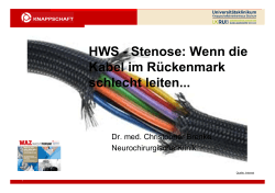 HWS-Stenose: Wenn die Kabel im Rückenmark schlecht leiten (Dr