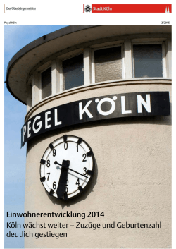 Pegel Köln 2/2015-Einwohnerentwicklung 2014