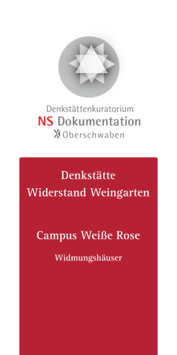 Denkstätte Widerstand Weingarten - Campus