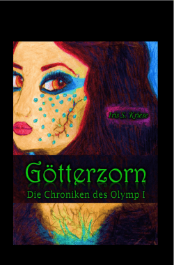 G&ouml;tterzorn - Die Chroniken des Olymp I