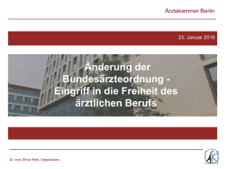 Dr. med. Elmar Wille: &Auml;nderung der Bundes&auml;rzteordnung
