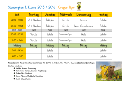 Stundenplan 1. Klasse 2015 / 2016 Gruppe Tiger