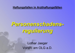 Lothar Jaeger VorsRi am OLG a.D. - Medizinrechts