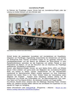 Journalismus-Projekt Im Rahmen der Projekttage unserer Schule