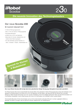 Der neue Scooba 230 Speziell für Küchen & Badezimmer Die