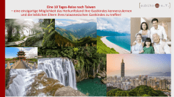 Eine 10 Tages-Reise nach Taiwan