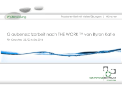 Glaubenssatzarbeit nach THE WORK TM von Byron Katie