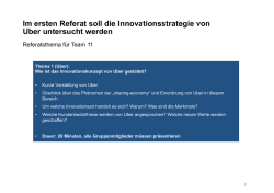 Im ersten Referat soll die Innovationsstrategie von Uber untersucht