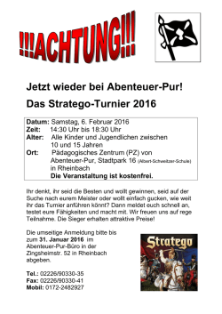 Jetzt wieder bei Abenteuer-Pur! Das Stratego - Abenteuer