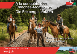 A la conquête des Franches-Montagnes Die Freiberge erobern