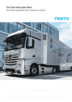 Ein Truck voller guter Ideen Der Festo Expotainer M17 kommt zu