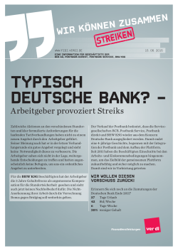 Typisch Deutsche Bank? – Arbeitgeber provoziert Streiks
